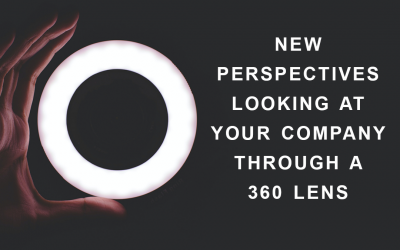 New Perspectives – Looking at your company through a 360 lens